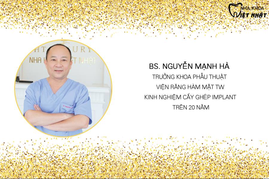 Bác sĩ Nguyễn Mạnh Hà trưởng khoa phẫu thuật viện răng hàm mặt Tw kinh nghiệm cấy ghép Implant trên 20 năm